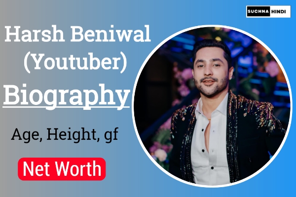 Harsh Beniwal biography, age, height, girlfriend, family, net worth, full name, real name, education, caste, youtube, wife, house, income