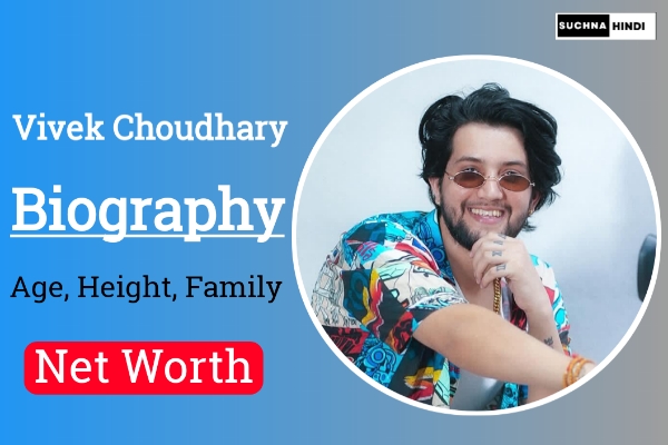 Vivek Choudhary biography, Vivek Choudhary age, Vivek Chaudhary height, Vivek Chaudhary family, Vivek Choudhary wife, Vivek Chaudhary Net Worth, Vivek Choudhary Bigg Boss 17 