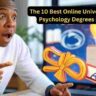 The 10 Best Online Universities for Psychology Degrees