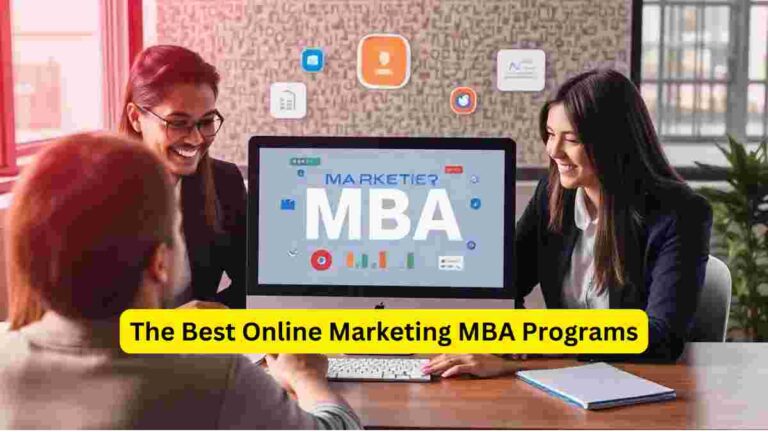 The Best Online Marketing MBA Programs