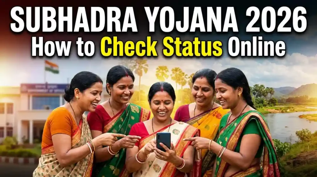 Subhadra Yojana Status