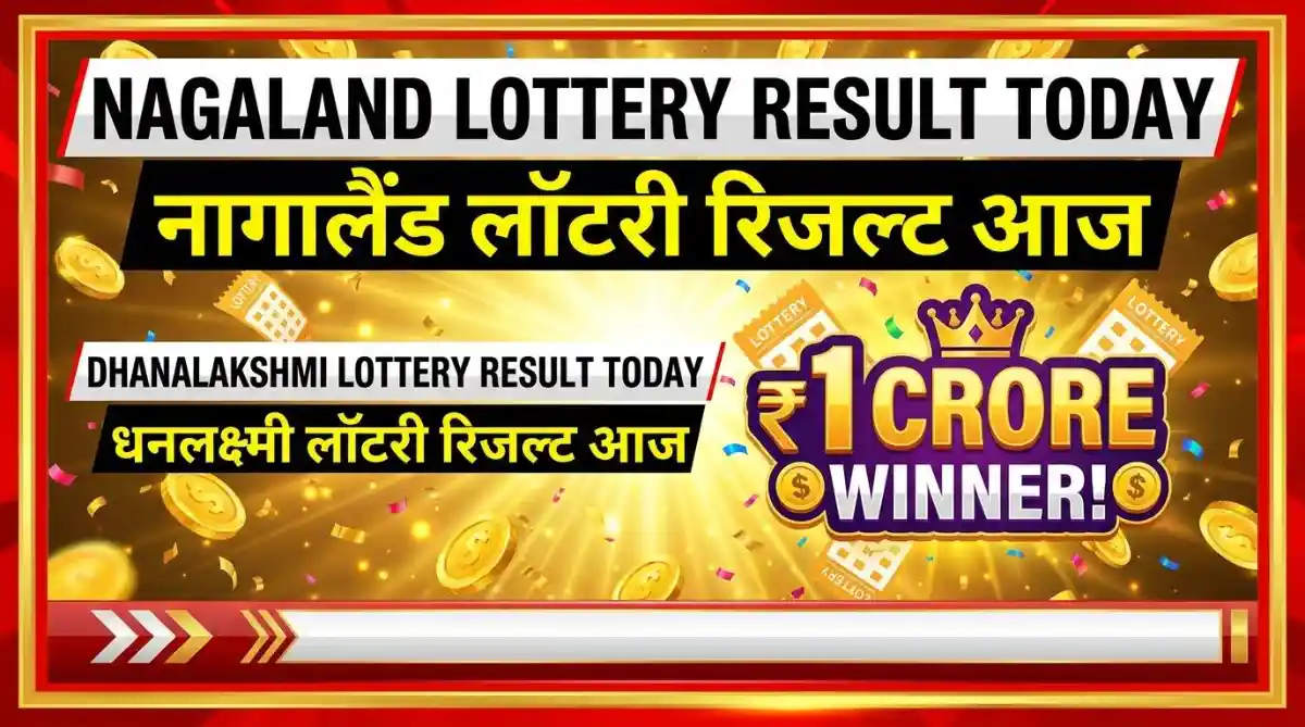 Nagaland Lottery Result Today